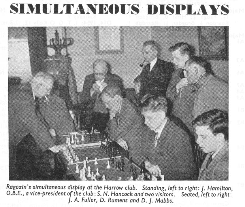 Ragozin simul at Harrow Chess Club 22(?) December 1955